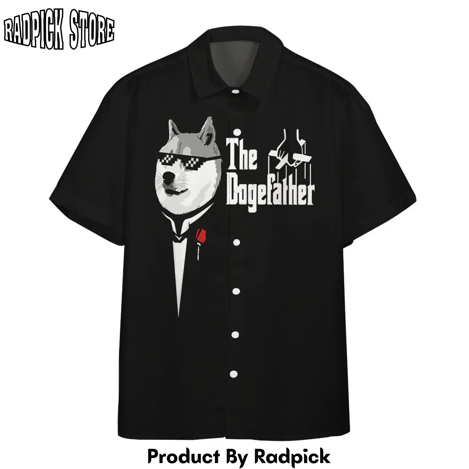 Radpick 3d funny the dogefather custom hawaii shirt rp292785